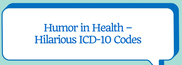Hilarious ICD 10 Codes