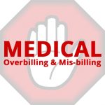 Preventing Medical Overbilling and Mis-billing