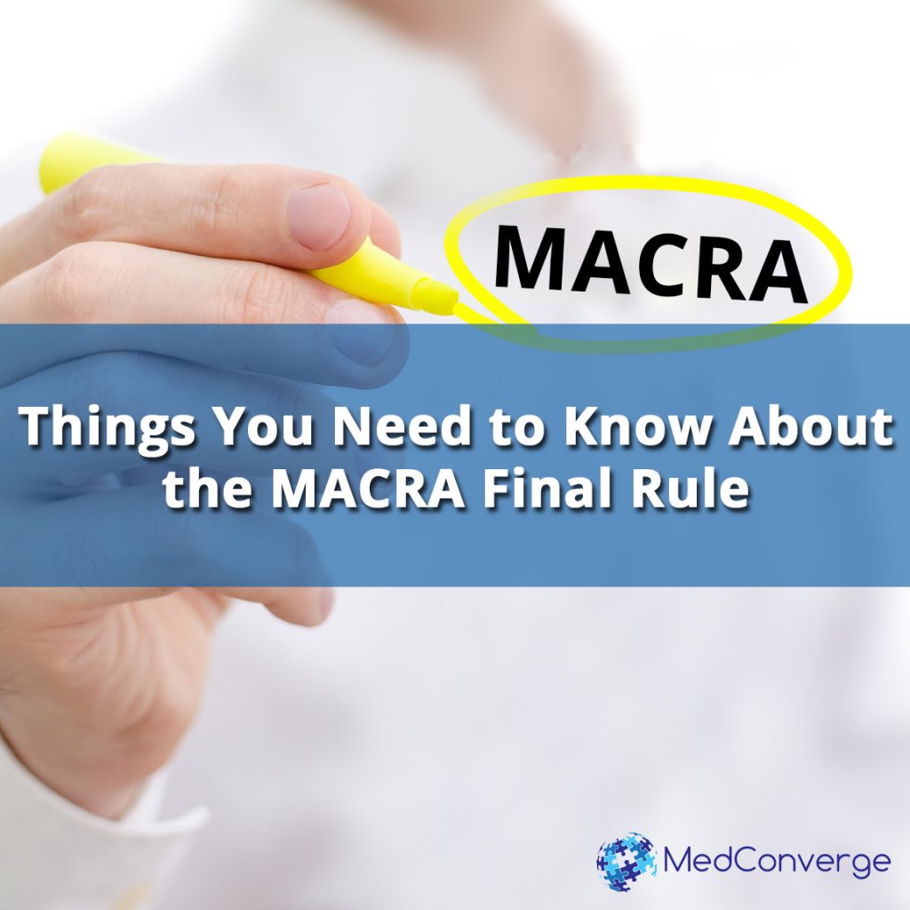 know about the macra final rule