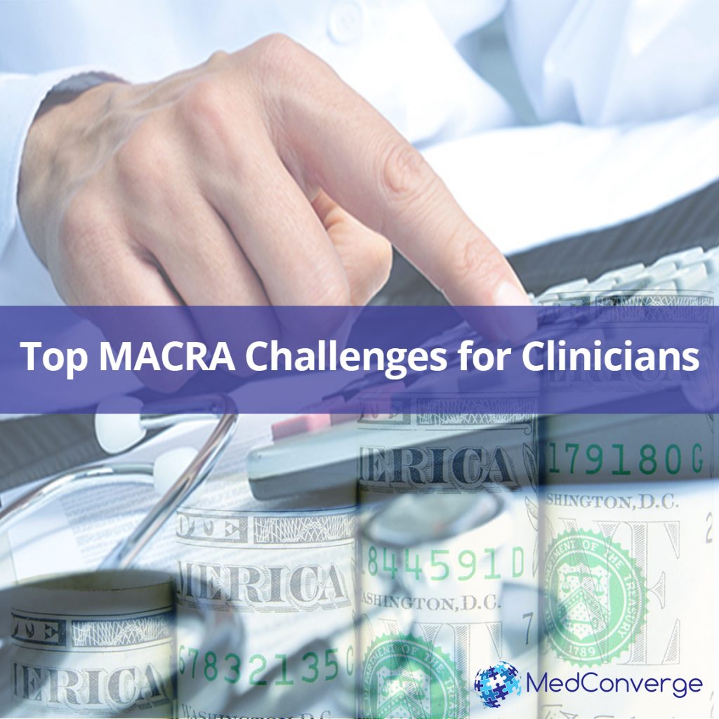 Top MACRA Challenges