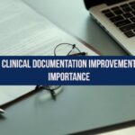 Importance of Clinical Documentation Improvement